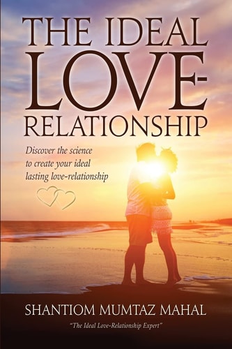 The Ideal Love-Relationship