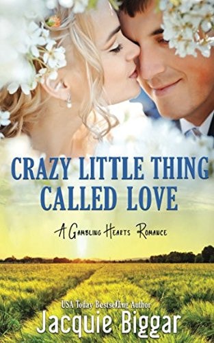 Crazy Little Thing Called Love A Gambling Hearts Romance