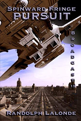 Pursuit Spinward Fringe Broadcast 15
