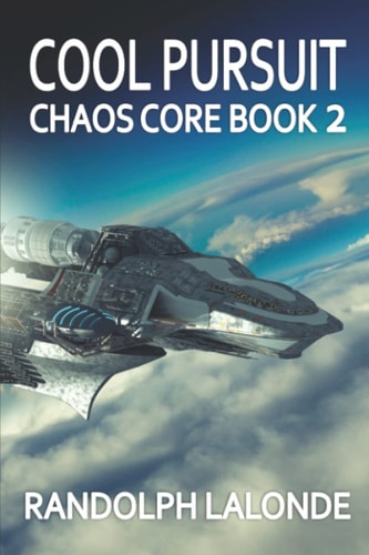 Cool Pursuit Chaos Core Book 2