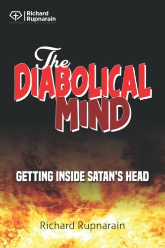 The Diabolical Mind Getting Inside Satan's Head