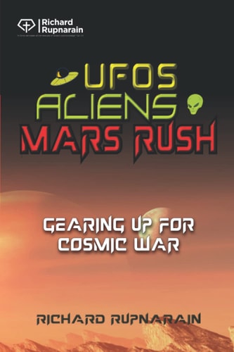 UFOs, Aliens, Mars Rush Gearing Up for Cosmic War