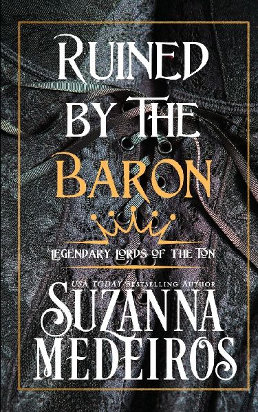 Ruined by the Baron