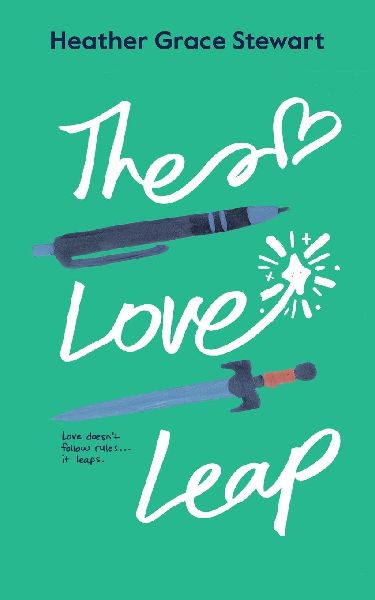 The Love Leap: Collectors Illustrated Edition: A Friends to Lovers Scottish Time Travel Romance