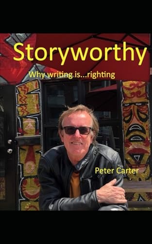 Storyworthy A Writer's Memoir
