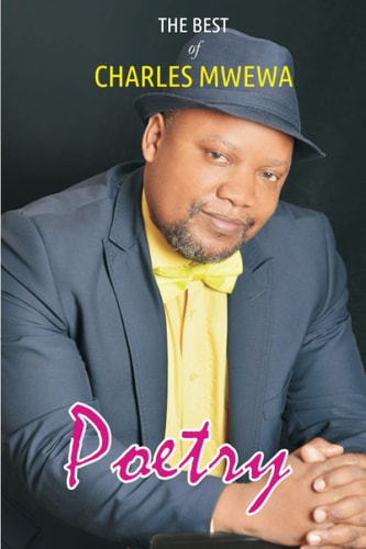Poetry The Best of Charles Mwewa