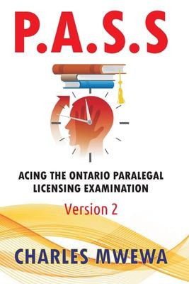 P.A.S.S. Acing the Ontario Paralegal-Licensing Examination, Version 2