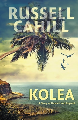 Kolea A Story of Hawai'i and Beyond