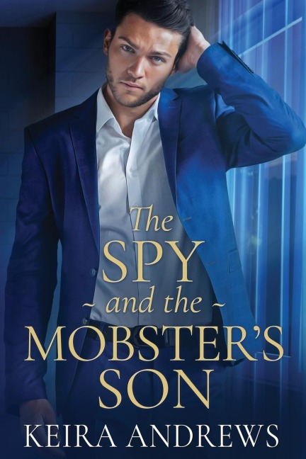 The Spy and the Mobsters Son