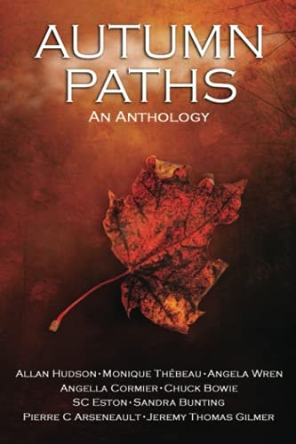 Autumn Paths An Anthology
