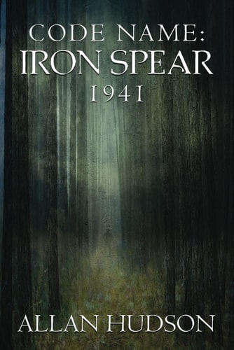 Code Name Iron Spear 1941