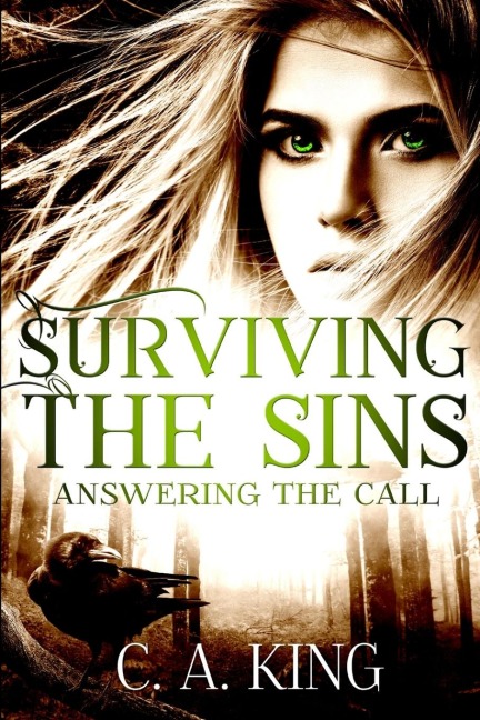 Surviving the Sins: Answering the Call