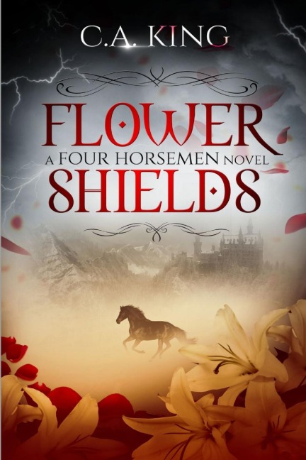 Flower Shields: A Four Horsemen Novel