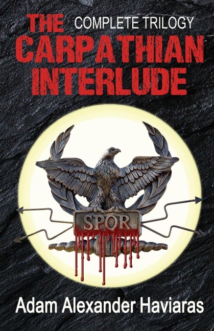 The Carpathian Interlude: The Complete Trilogy