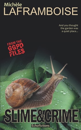Slime & Crime From the GGPD Files