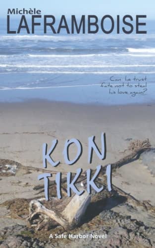 Kon Tikki A Safe Harbor Novel