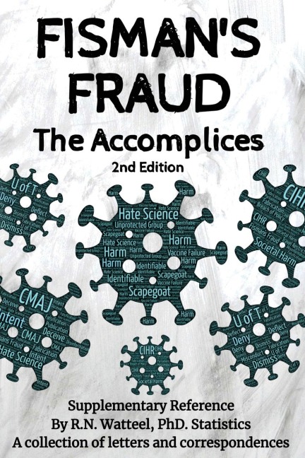 Fismans Fraud: The Accomplices