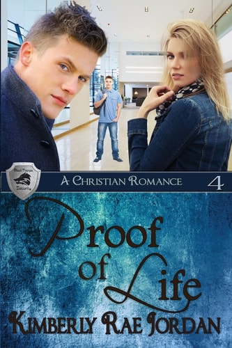 Proof of Life A Christian Romance