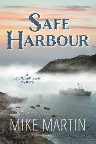 Safe Harbour Sgt. Windflower Mystery Series Book 10