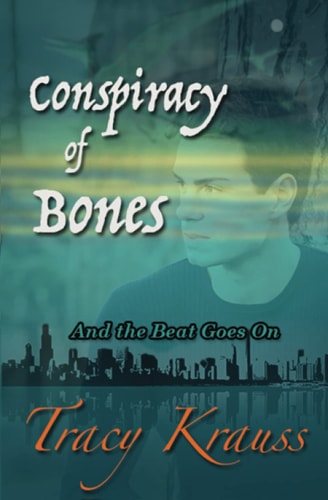 Conspiracy of Bones And the Beat Goes On