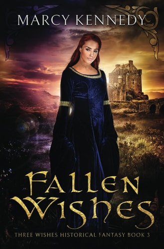 Fallen Wishes A Clean Historical Fantasy Romance