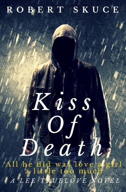 Kiss Of Death