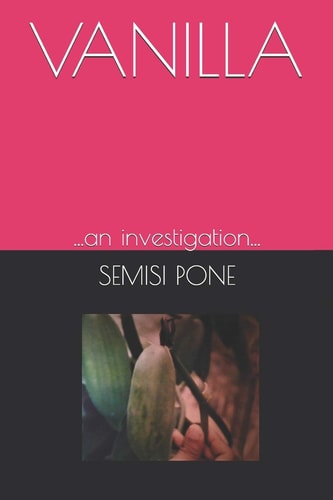 Vanilla ... an Investigation...