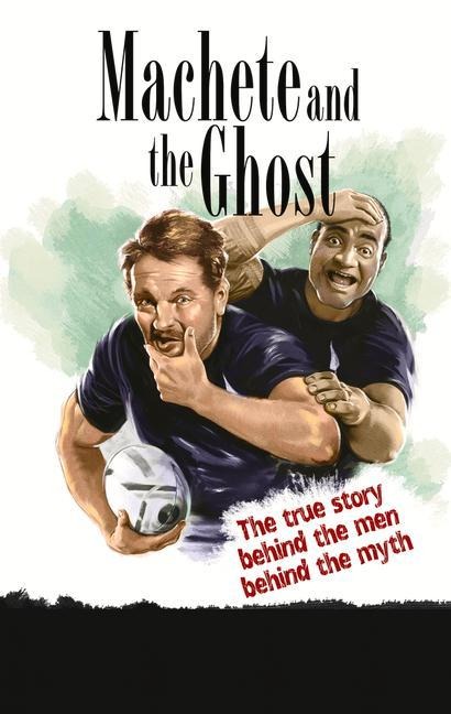 Machete and the Ghost
