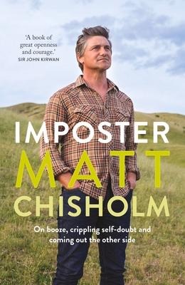 Imposter: On Booze, Crippling Self-Doubt and Coming Out the Other Side