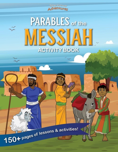 Parables of the Messiah Workbook