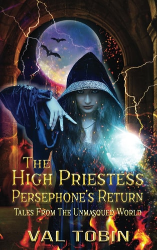 The High Priestess Persephone's Return