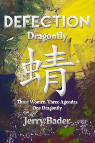 Defection Dragonfly