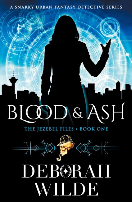 Blood & Ash: A Snarky Urban Fantasy Detective Series
