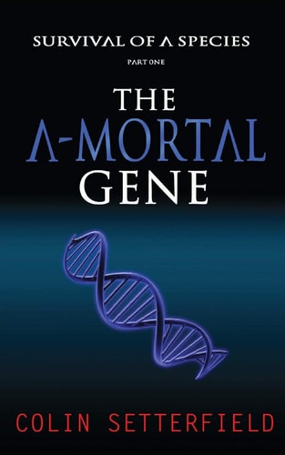 The A-Mortal Gene Survival of a Species