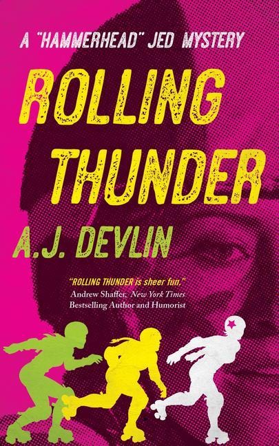 Rolling Thunder: A Hammerhead Jed Mystery