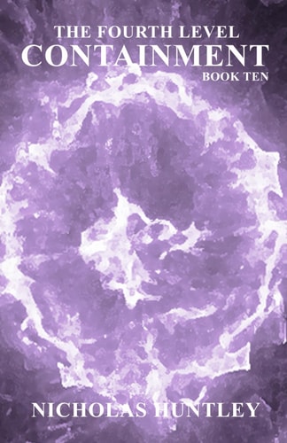 The Fourth Level - Book Ten - Containment