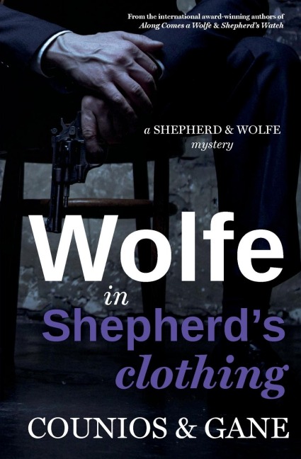 Wolfe in Shepherds Clothing
