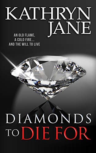 Diamonds to Die For