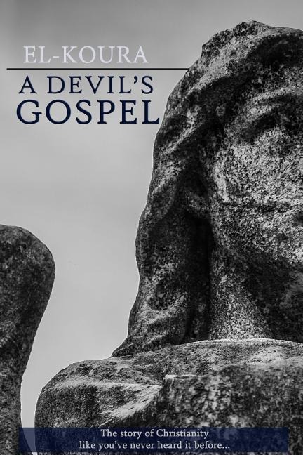 A Devils Gospel