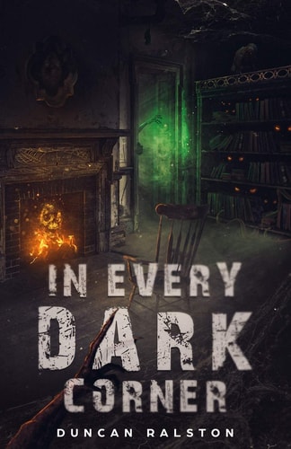 In Every Dark Corner Horror Stories