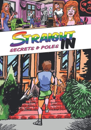 Straight In Secrets & Poles