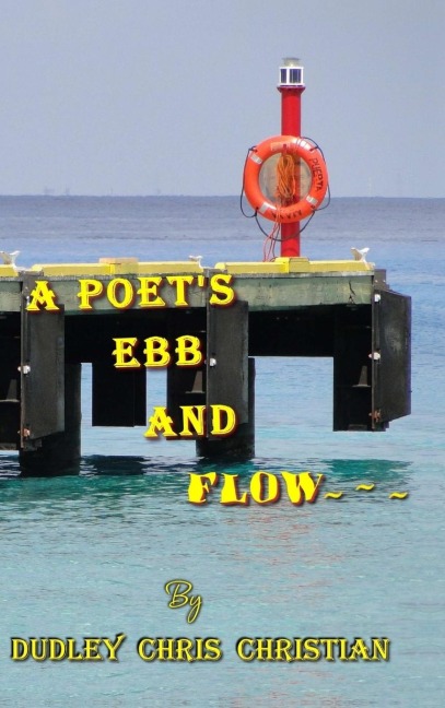 A Poets Ebb And Flow