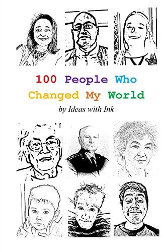 100 People Who Changed My World