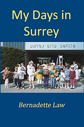 My Days in Surrey