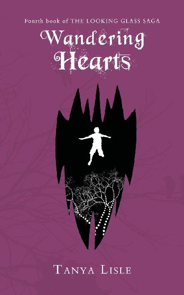 Wandering Hearts: The Looking Glass Saga: Book 4