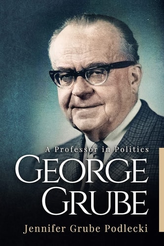 George Grube A Professor in Politics