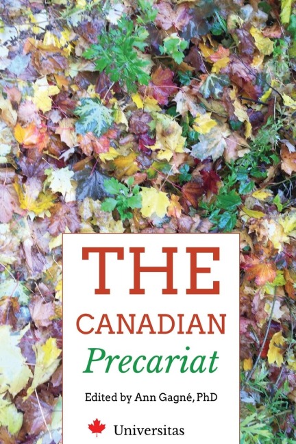 The Canadian Precariat: Part-Time Faculty and the Higher-Education System