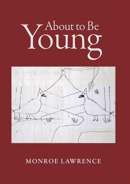 About to Be Young