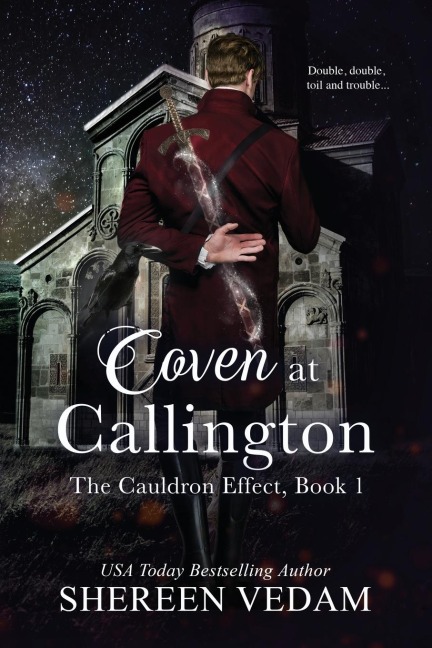 Coven at Callington, The Cauldron Effect, Book 1