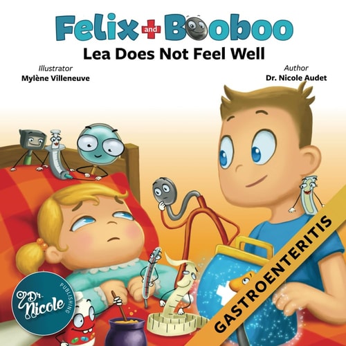Lea Does Not Feel Well Gastroenteritis